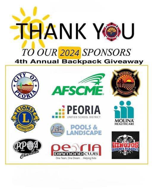 Thank you graphic listing 2024 backpack giveaway sponsors: City of Peoria, AFSCME, Peoria Fire-Medical, Lions International, Peoria Unified School District, Molina Healthcare, AE Pools & Landscape, PPOA Charities, Peoria Diamond Club, and Hinojos Barber Academy