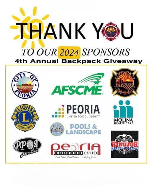 Thank you graphic listing 2024 backpack giveaway sponsors: City of Peoria, AFSCME, Peoria Fire-Medical, Lions International, Peoria Unified School District, Molina Healthcare, AE Pools & Landscape, PPOA Charities, Peoria Diamond Club, and Hinojos Barber Academy